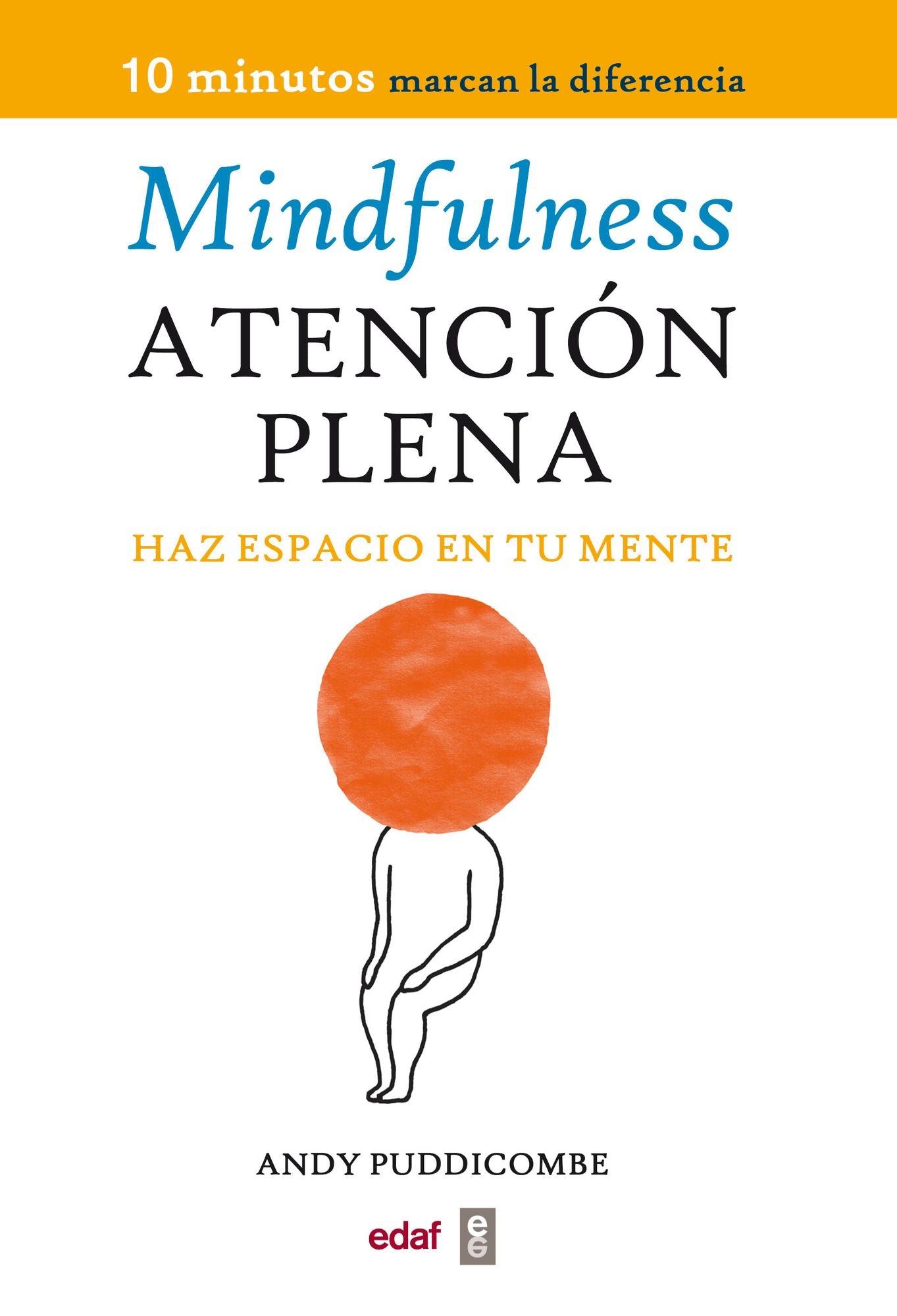Mindfulness. Atencion plena