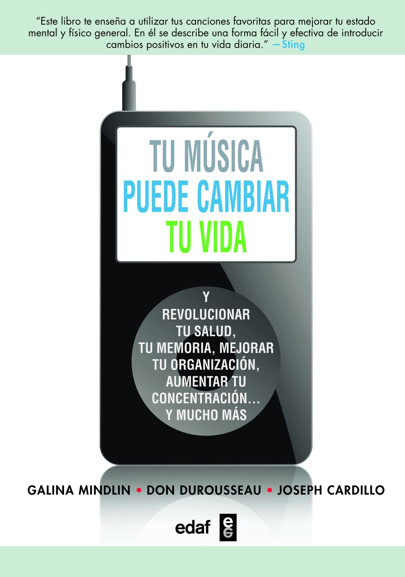 Tu musica puede cambiar tu vida
