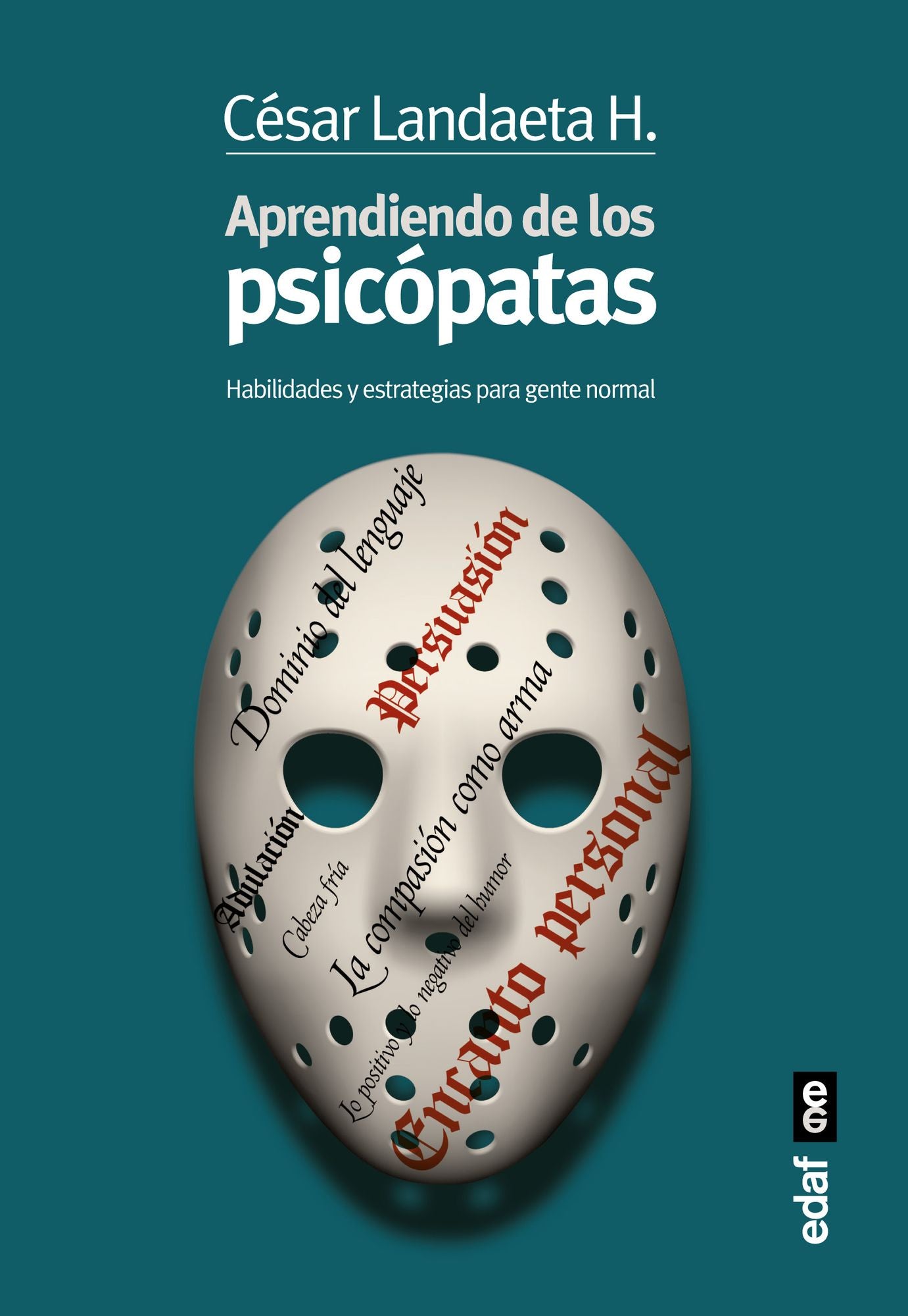 Aprendiendo de los psicopatas