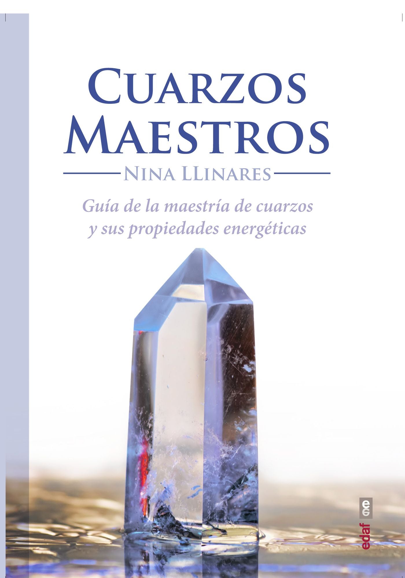 Cuarzos maestros