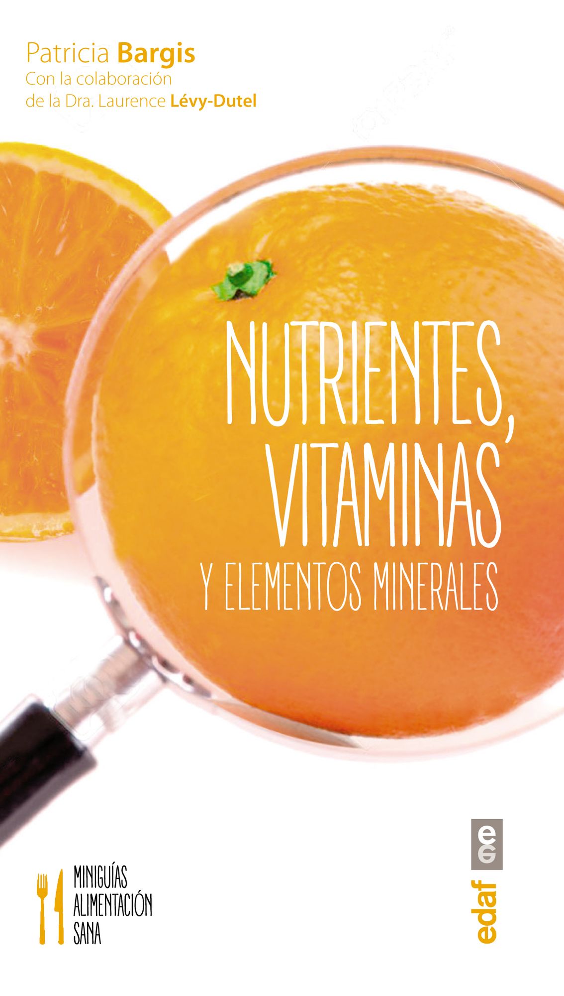 Nutrientes, vitaminas y minerales