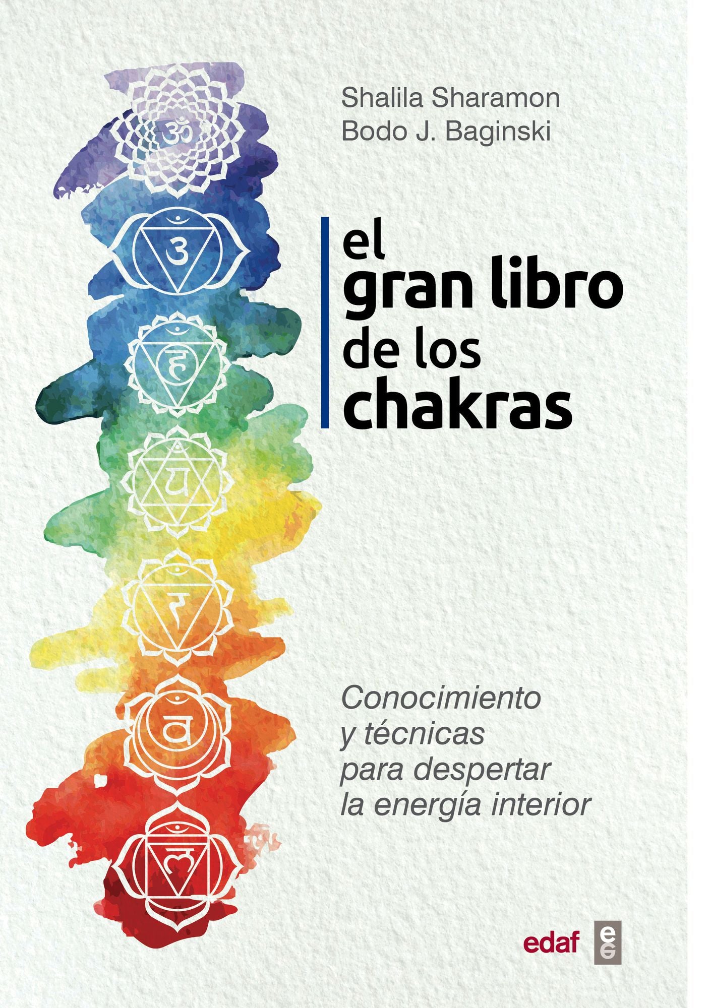 El Gran Libro de Los Chakras