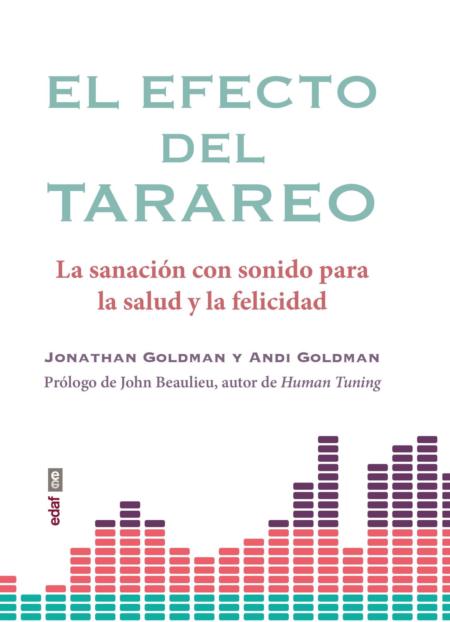 El Efecto del Tarareo