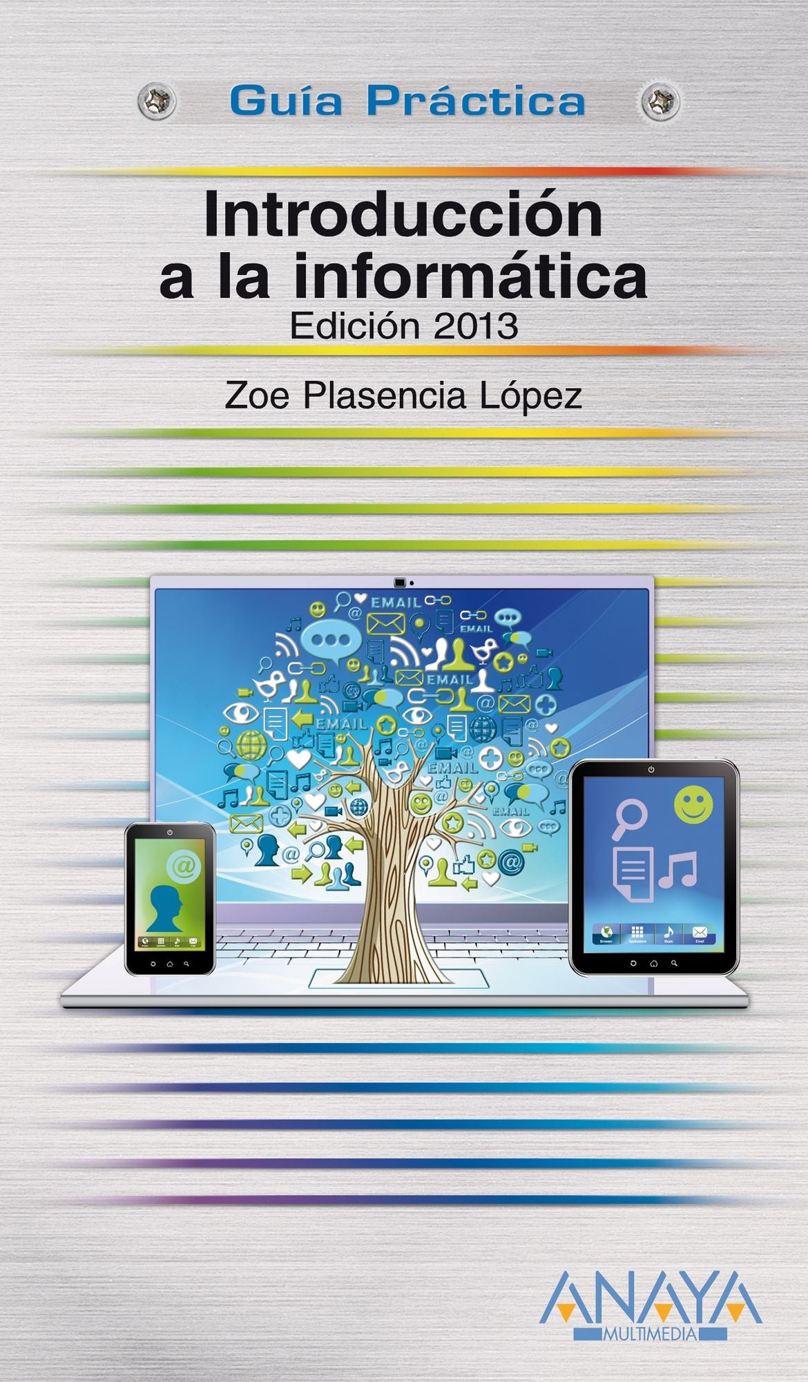 Introducción a la informática. Edición 2013