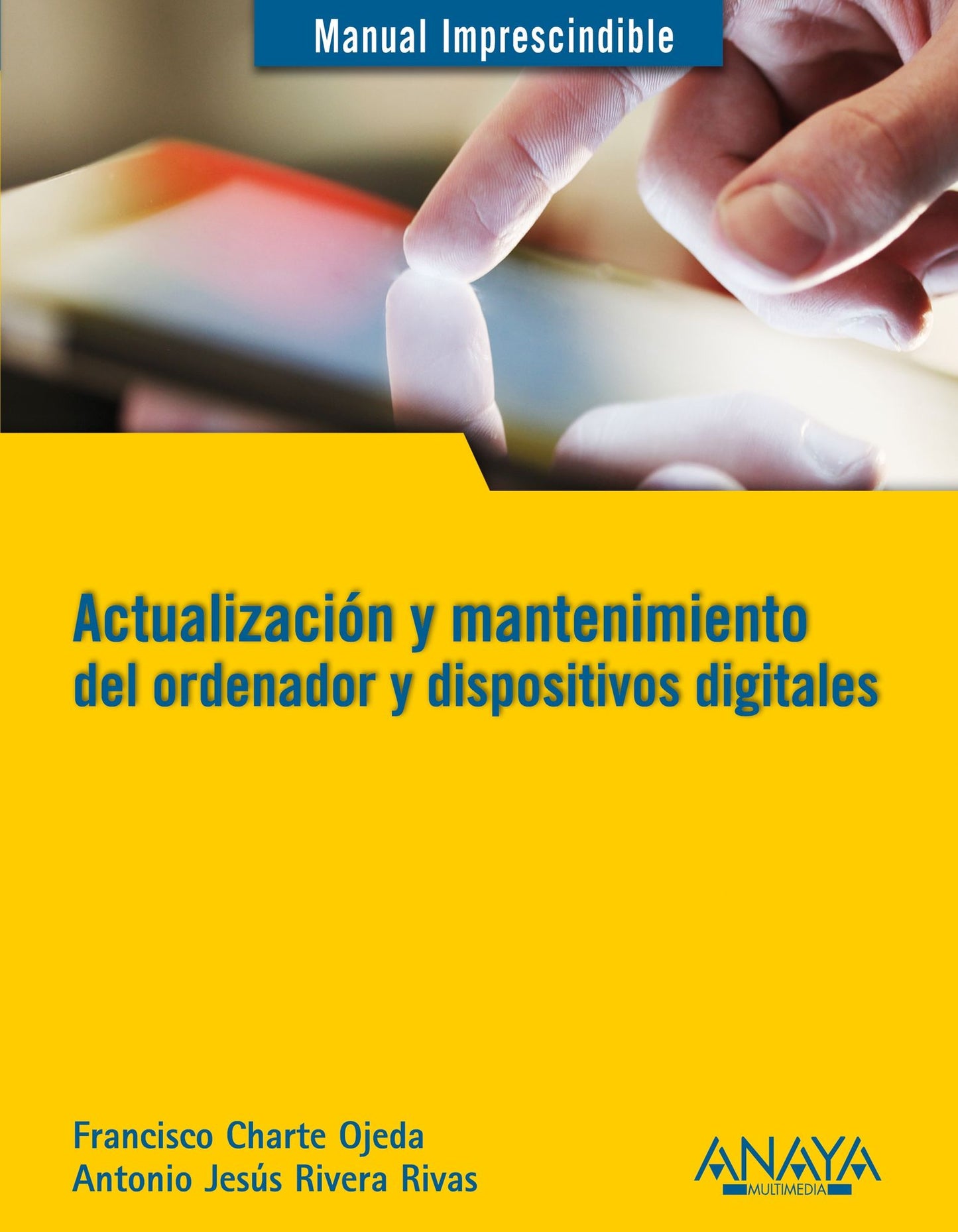 Actualización y mantenimiento del ordenador y dispositivos digitales