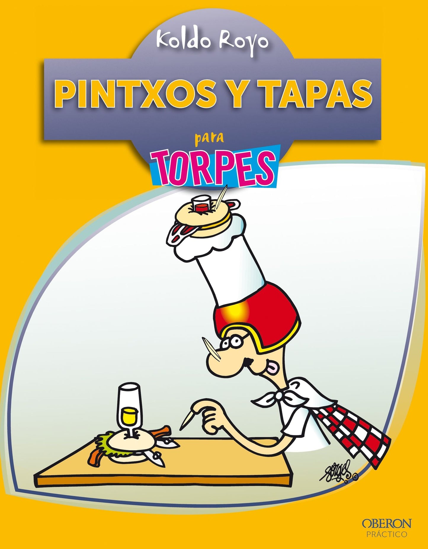 Pintxos y tapas