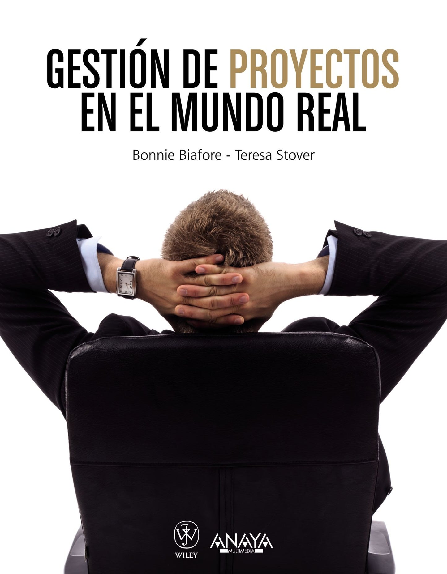 Gestión de proyectos en el mundo real