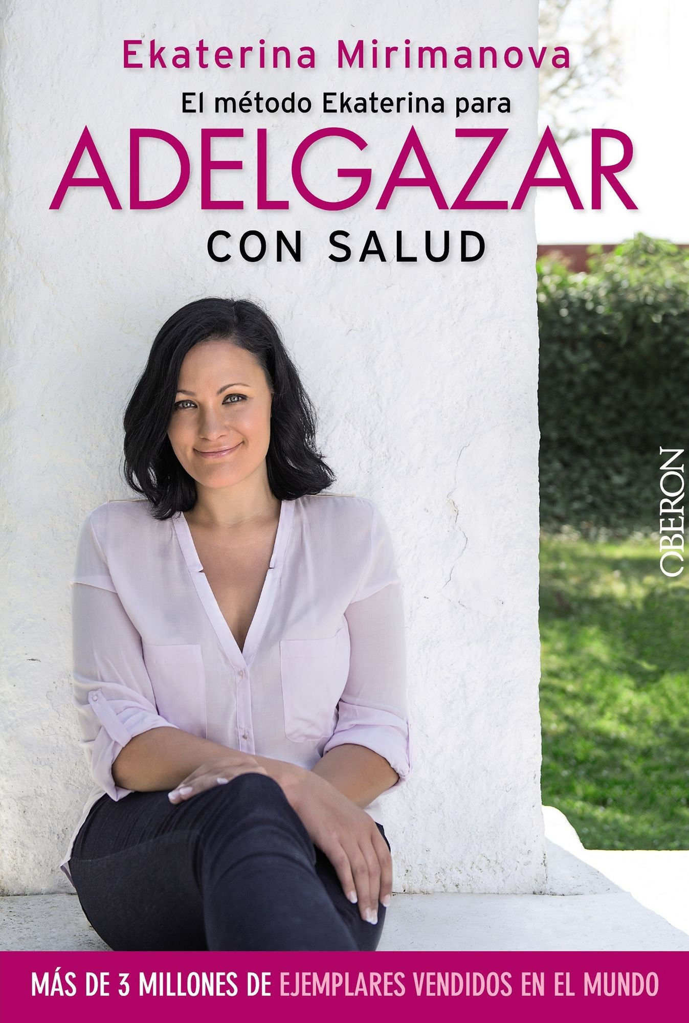 El método Ekaterina para adelgazar con salud