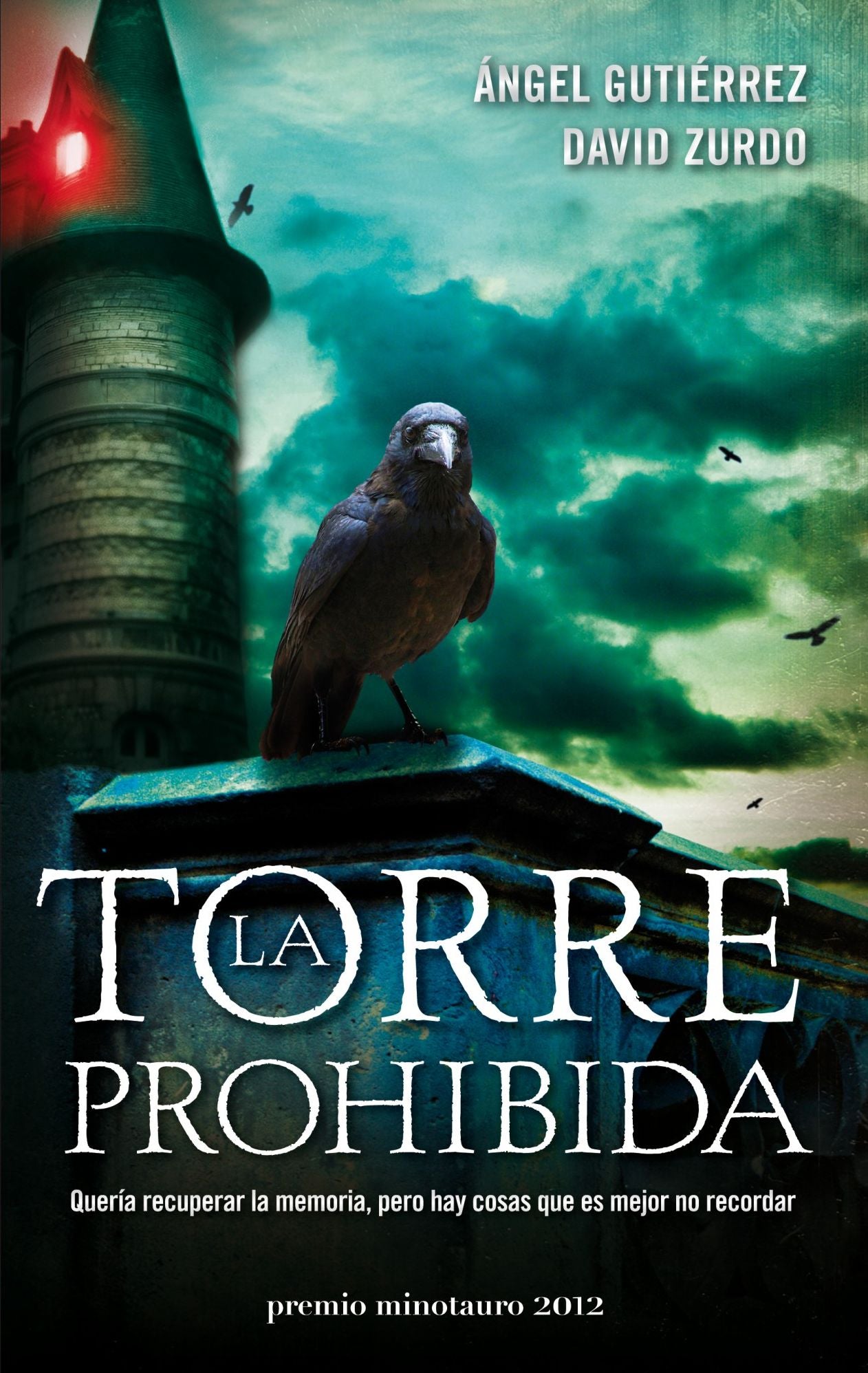 La torre prohibida: Premio Minotauro 2012