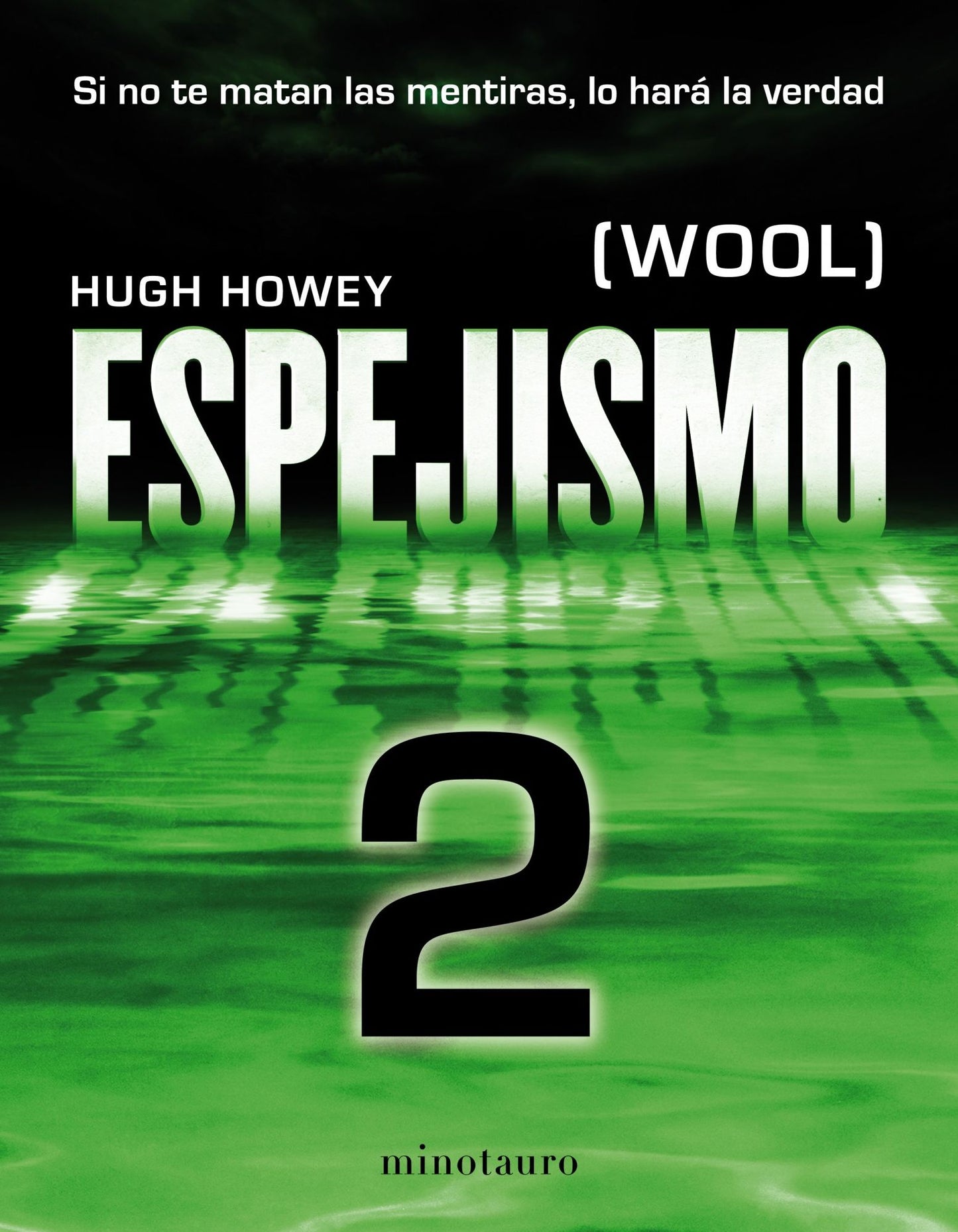Espejismo 2 (Wool 2). Calibración: (Wool)