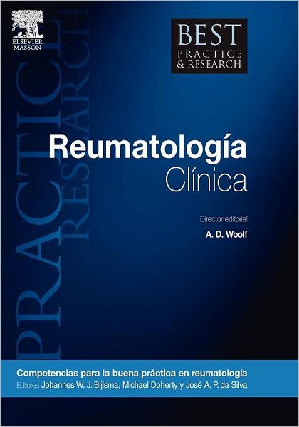 Best Practice & Research. Reumatolog a cl nica, n 2: Competencias para la buena pr ctica en reumatolog a