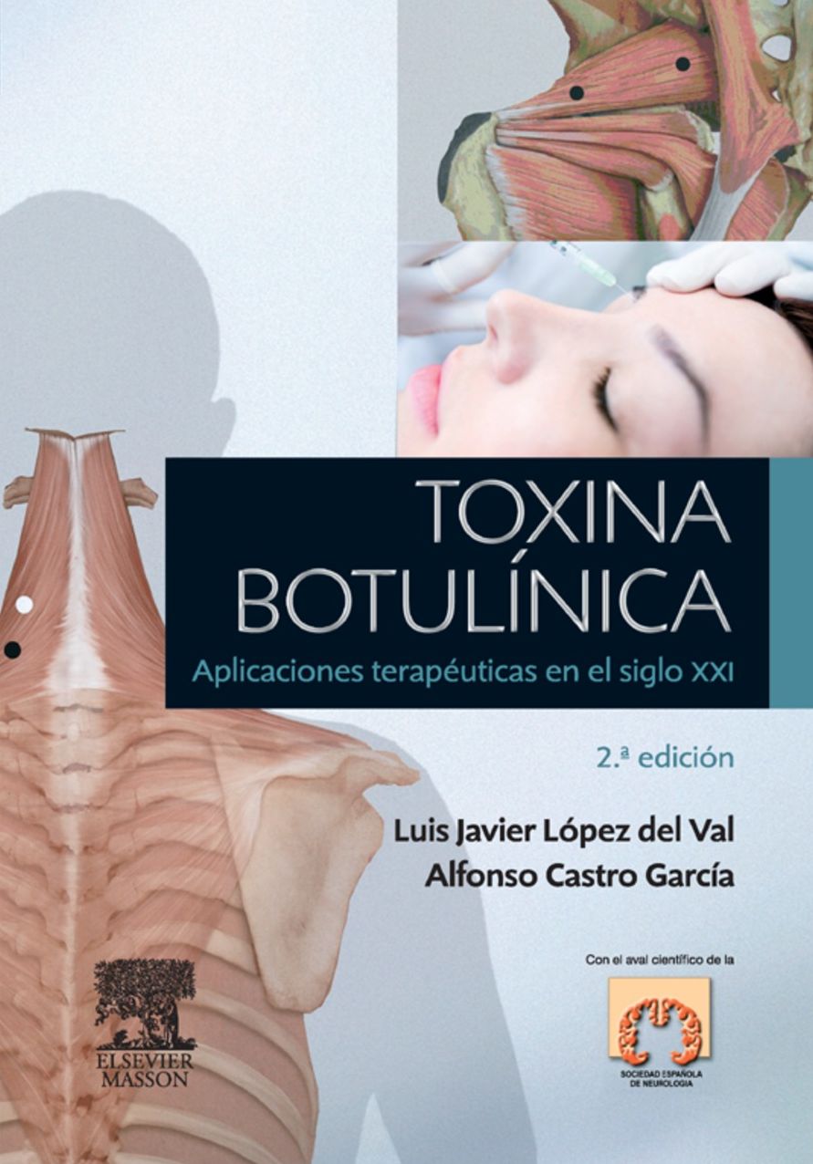 Toxina botulínica: Aplicaciones terapéuticas en el siglo XXI