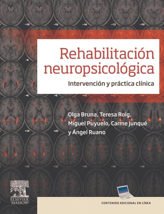 Rehabilitación neuropsicológica + StudentConsult en español: Intervención y práctica clínica
