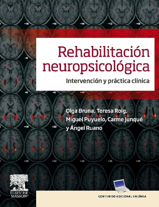 Rehabilitación neuropsicológica + StudentConsult en español: Intervención y práctica clínica