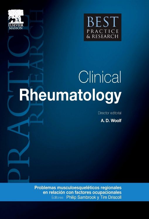 Best Practice & Research. Reumatología clínica, vol. 25, n.º 1: Problemas musculoesqueléticos regionales en relación con factores ocupacionales