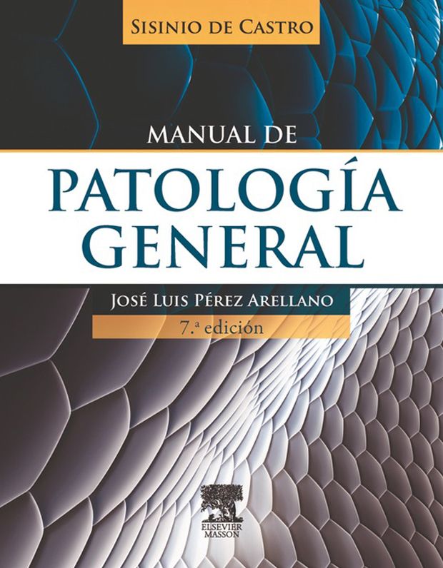 Sisinio de Castro. Manual de patología general + StudentConsult en español