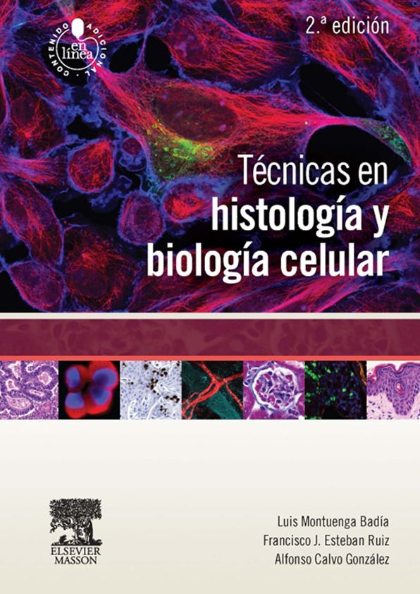 Técnicas en histología y biología celular + StudentConsult en español
