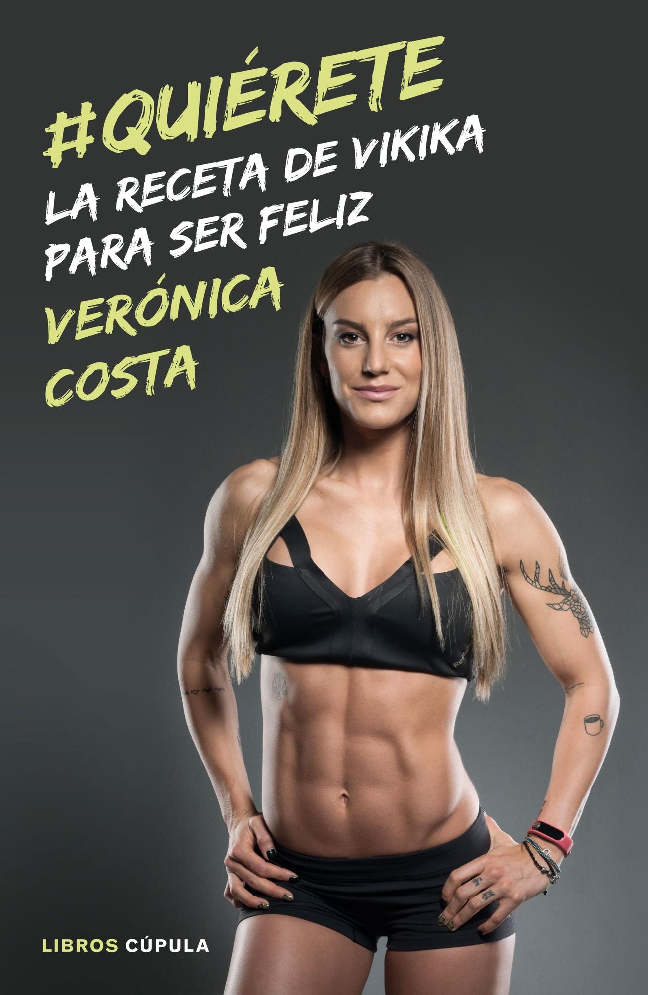 #Quiérete: La receta de Vikika para ser feliz