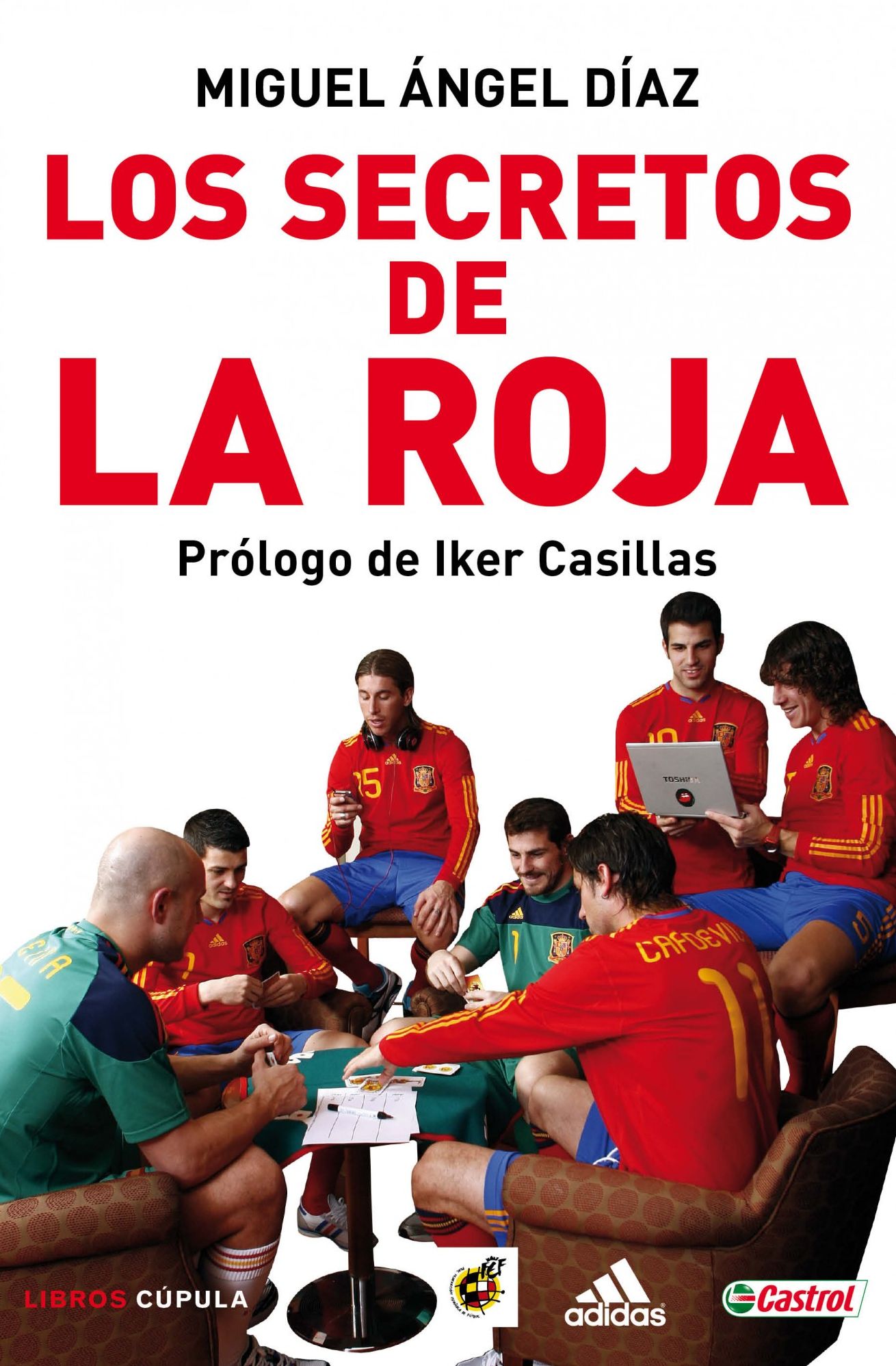 Los secretos de La Roja: La ilusión por un Mundial