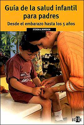 Guia de Salud Infantil Para Padres