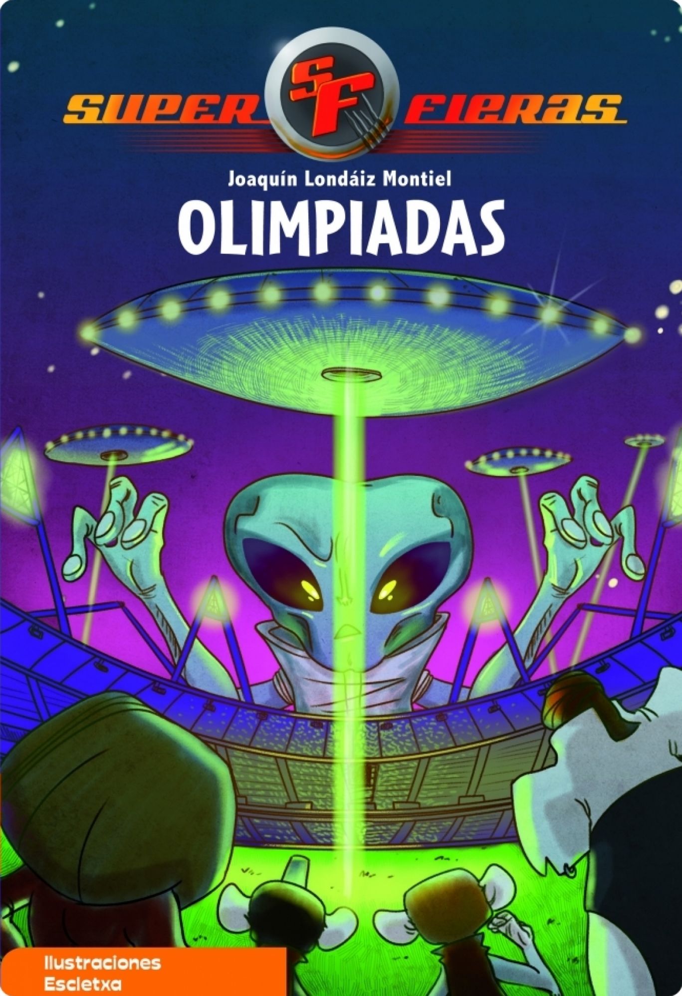 Olimpiadas (Serie Superfieras 8)