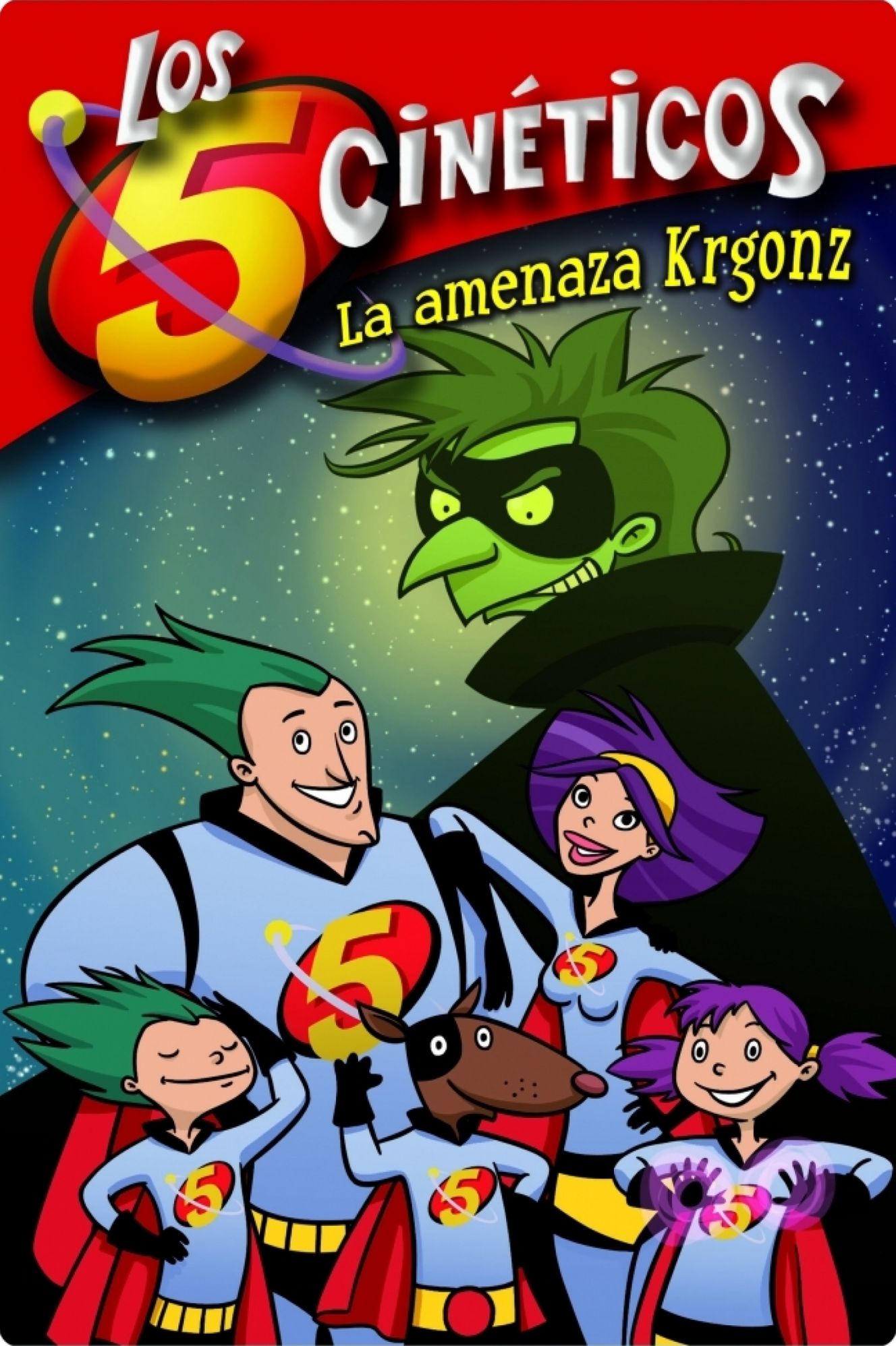 La amenaza Krgonz (Serie Los cinco cinéticos 1)