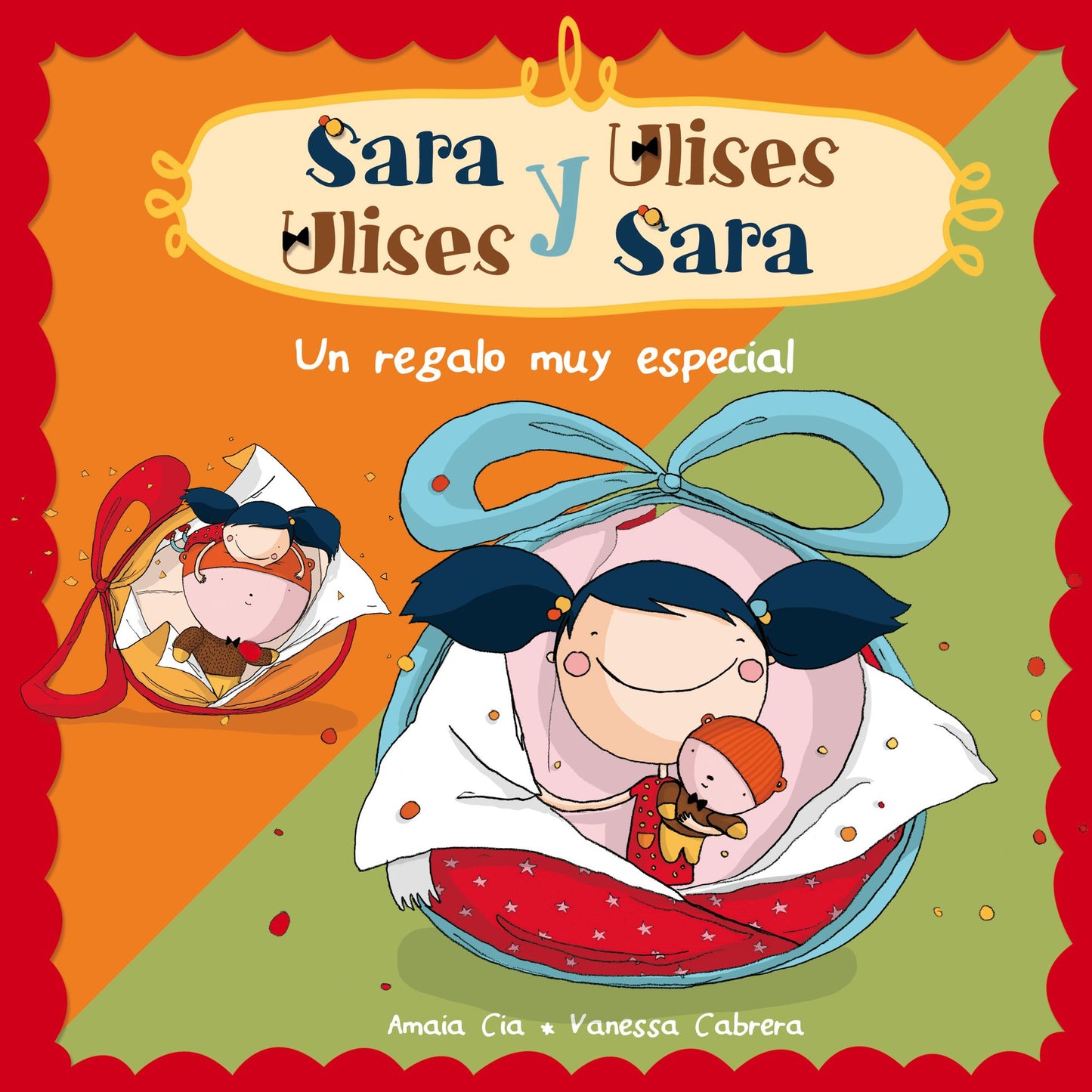 Un regalo muy especial (Sara y Ulises * Ulises y Sara 1): (Con animaciones)