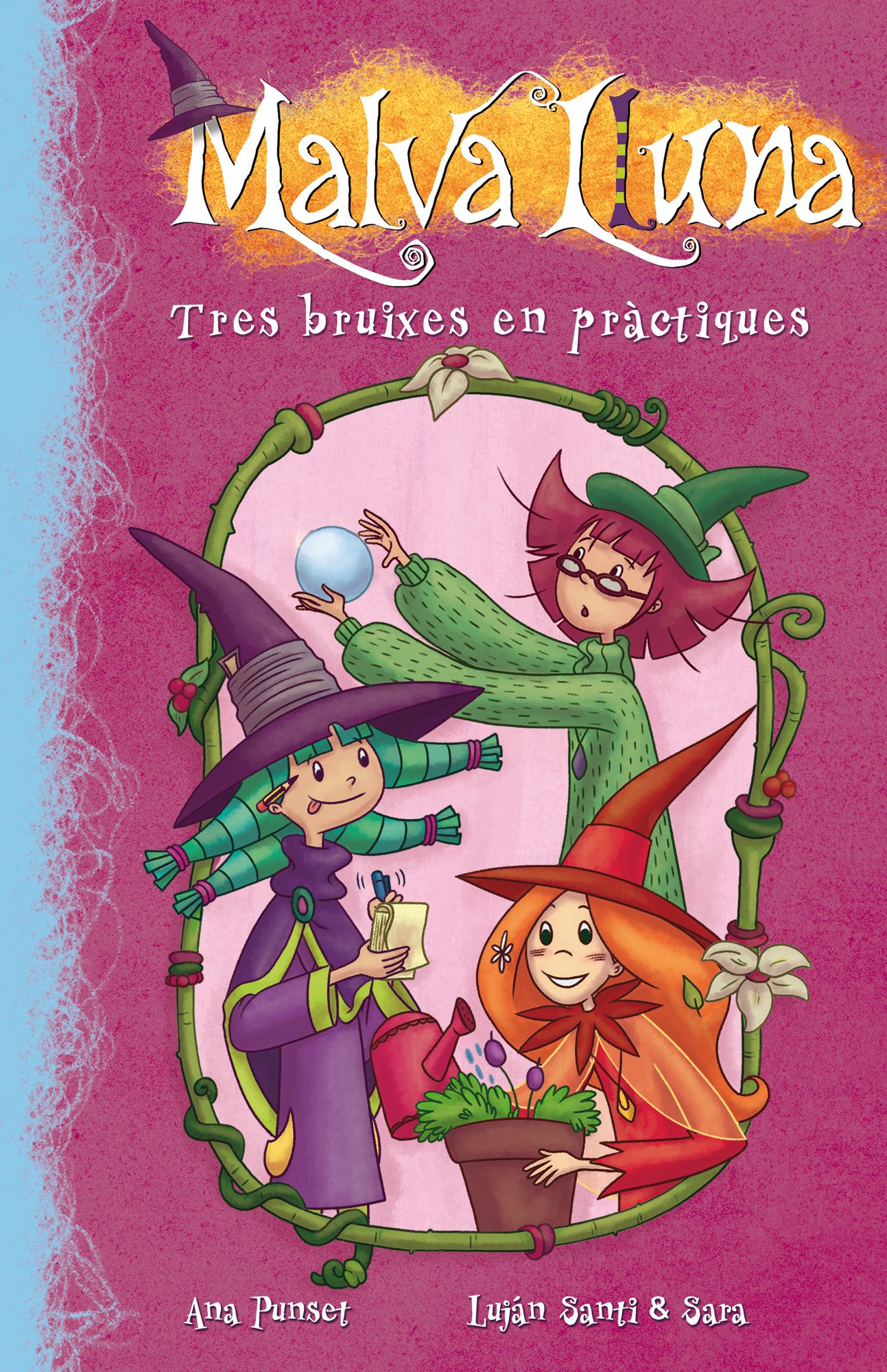 Tres bruixes en pràctiques (Malva Lluna 9)