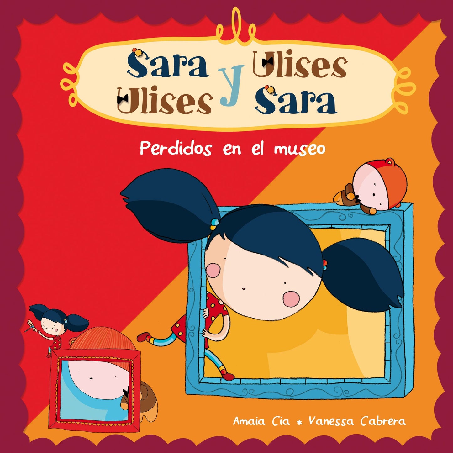 Perdidos en el museo (Sara y Ulises * Ulises y Sara 3): (Con animaciones)