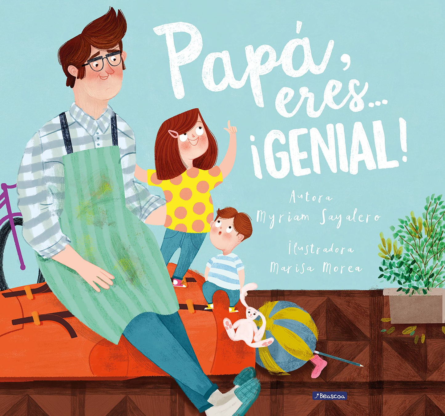 Papa, eres genial!