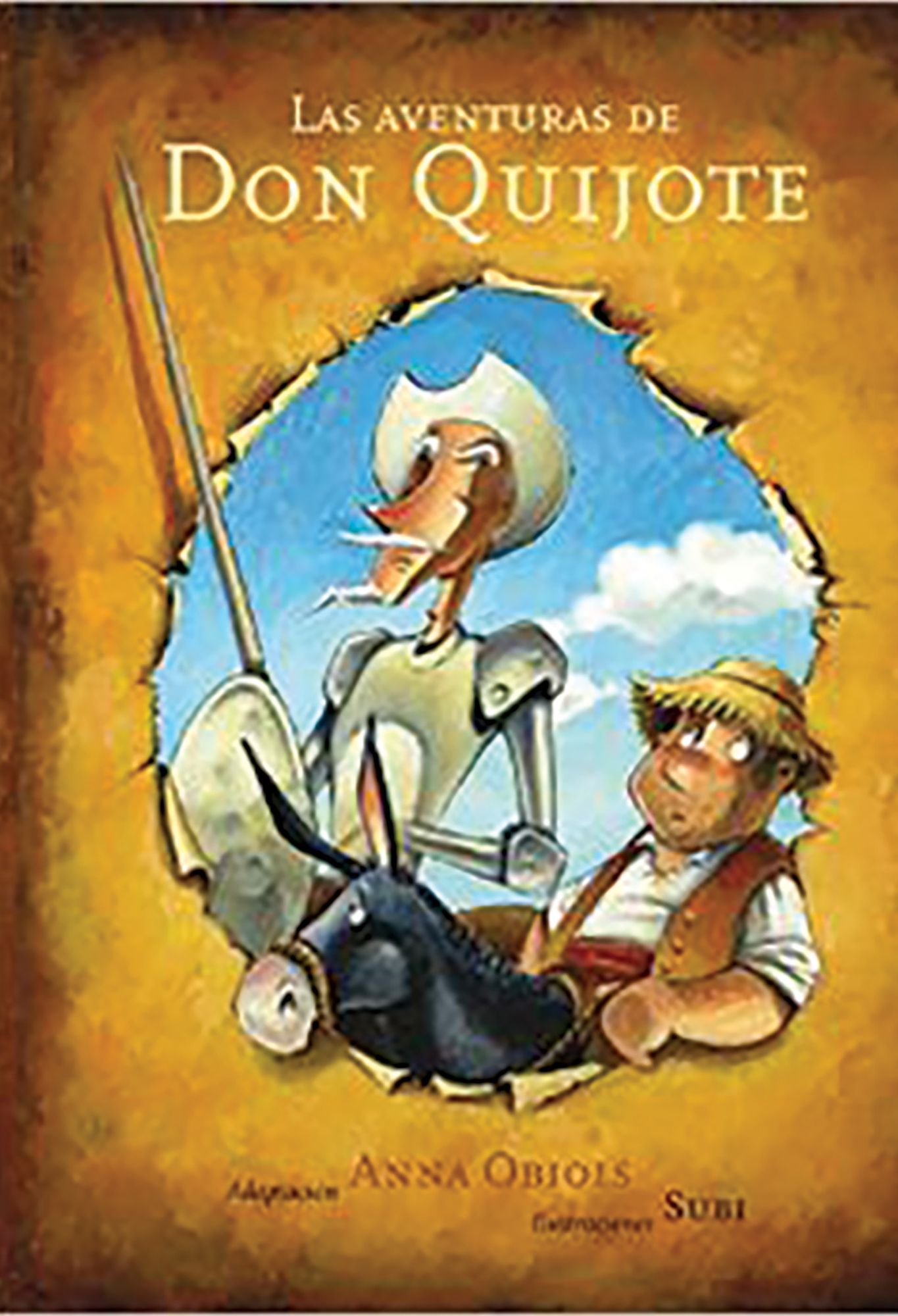 Las aventuras de Don Quijote / The Adventures of Don Quijote