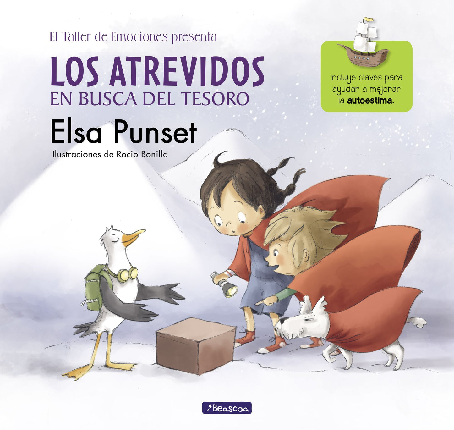 Los Atrevidos en busca del tesoro (El taller de emociones): Incluye claves para ayudar a mejorar la autoestima