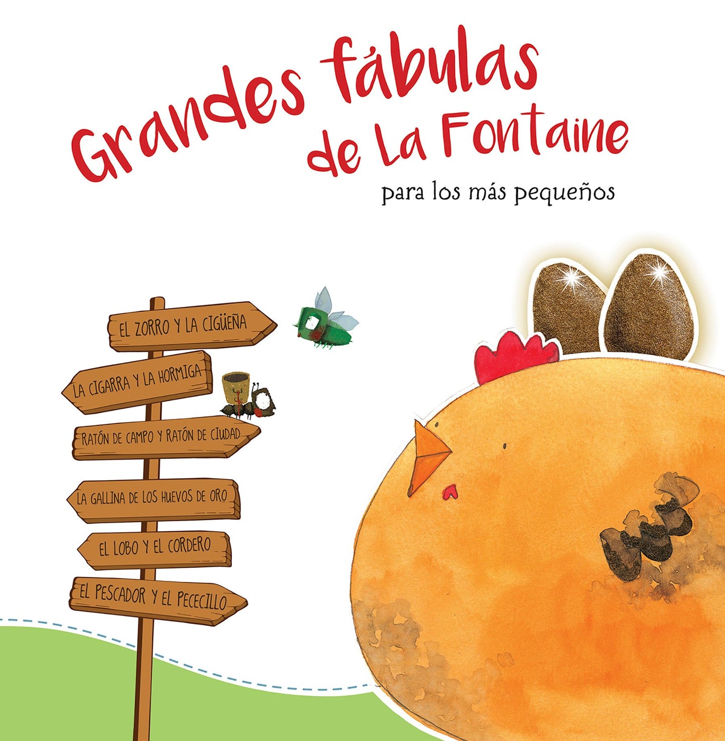 Grandes fabulas de La Fontaine para los mas pequenos