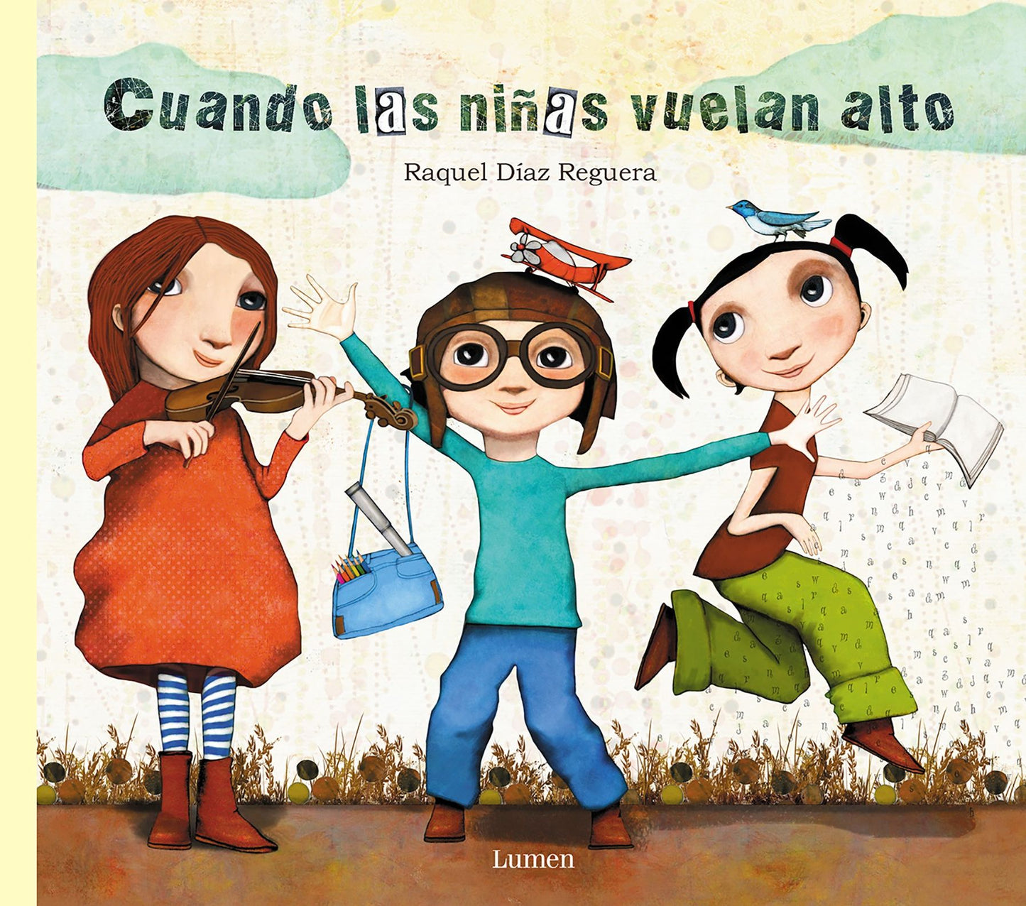 Cuando las NiÃ¯Â¿Â½as Vuelan Alto
