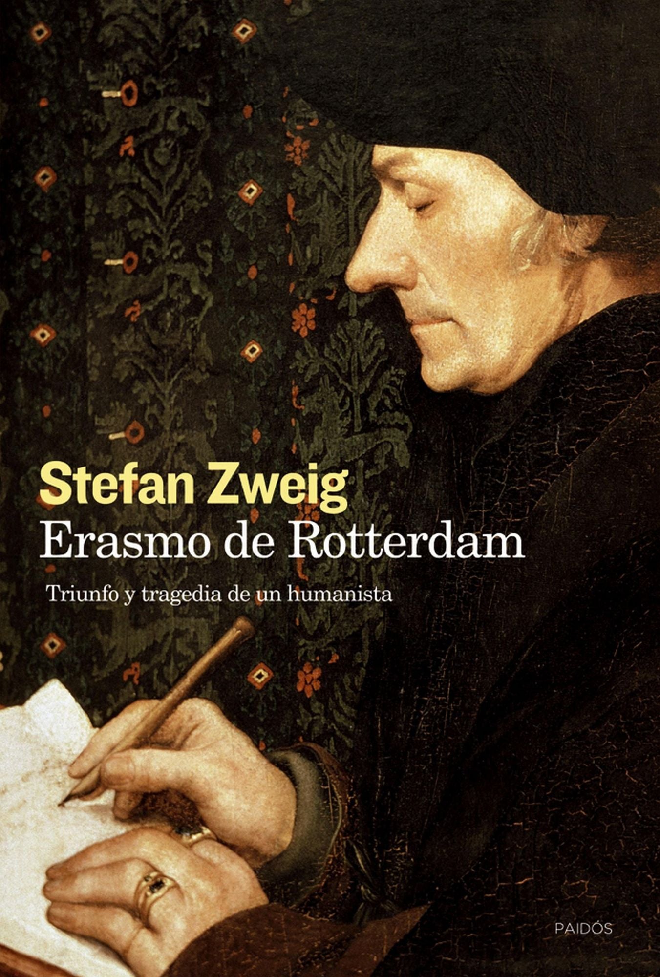 Erasmo de Rotterdam: Triunfo y tragedia de un humanista