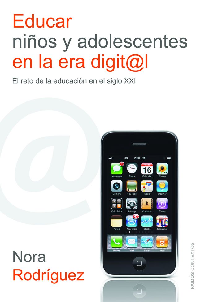 Educar niños y adolescentes en la era digital: El reto de la educación en el siglo XXI