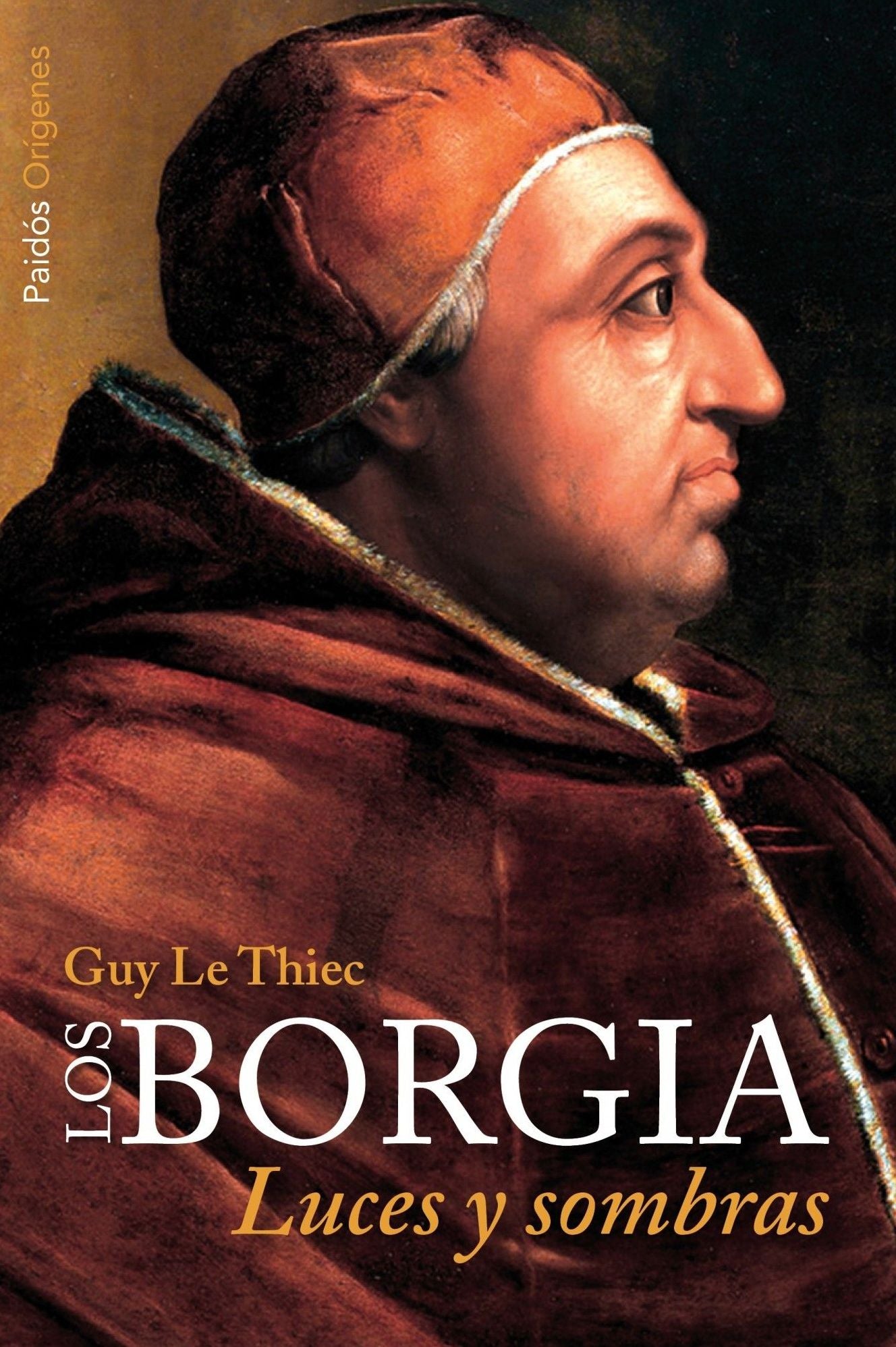 Los Borgia: Luces y sombras