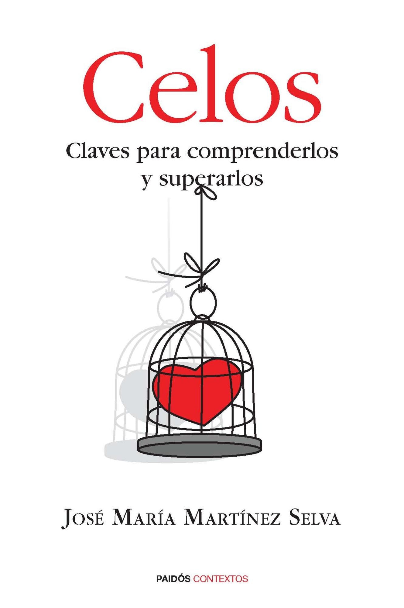 Celos: Claves para comprenderlos y superarlos