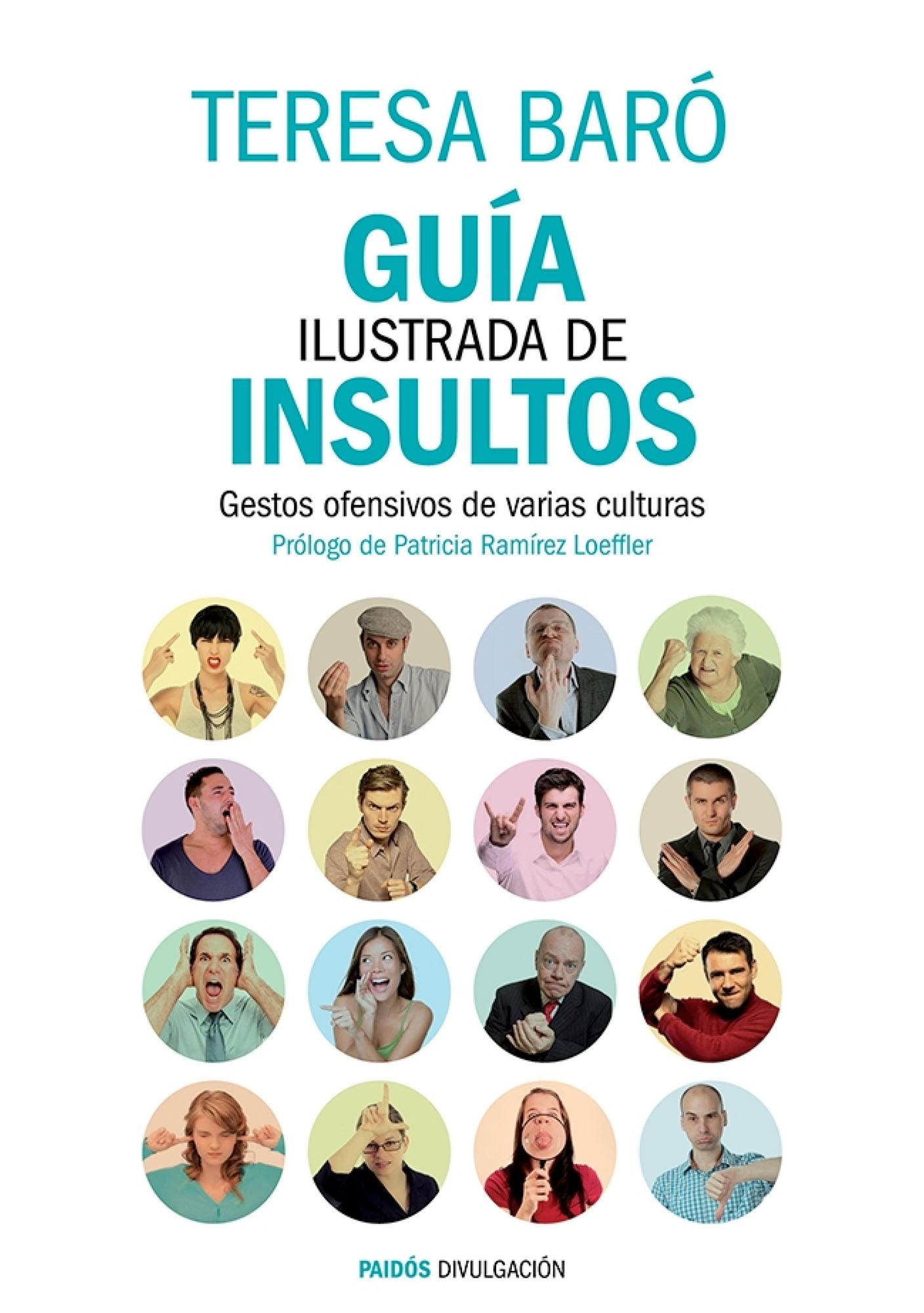 Guía ilustrada de insultos: Gestos ofensivos de varias culturas