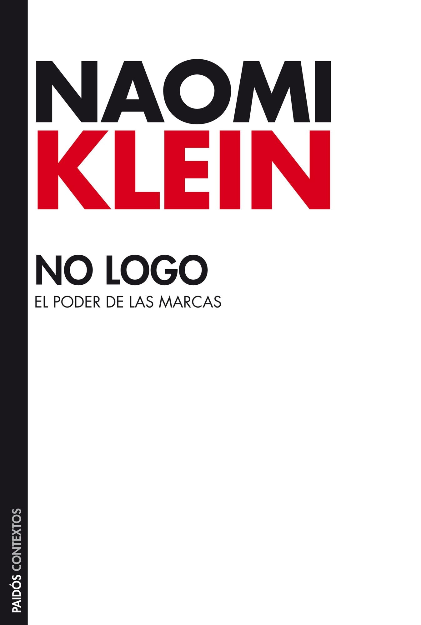 No logo: El poder de las marcas