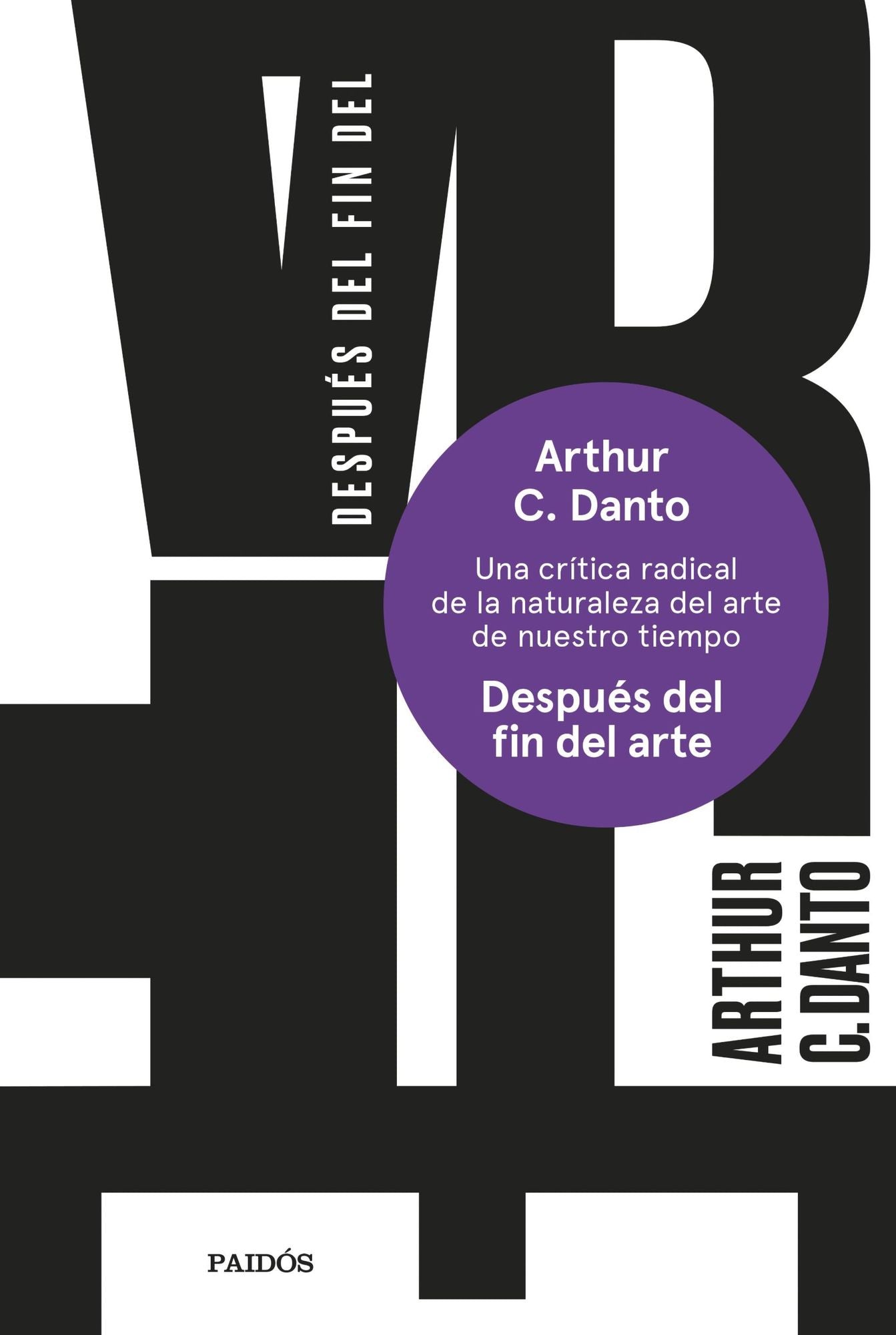 Después del fin del arte: El arte contemporáneo y el linde de la historia
