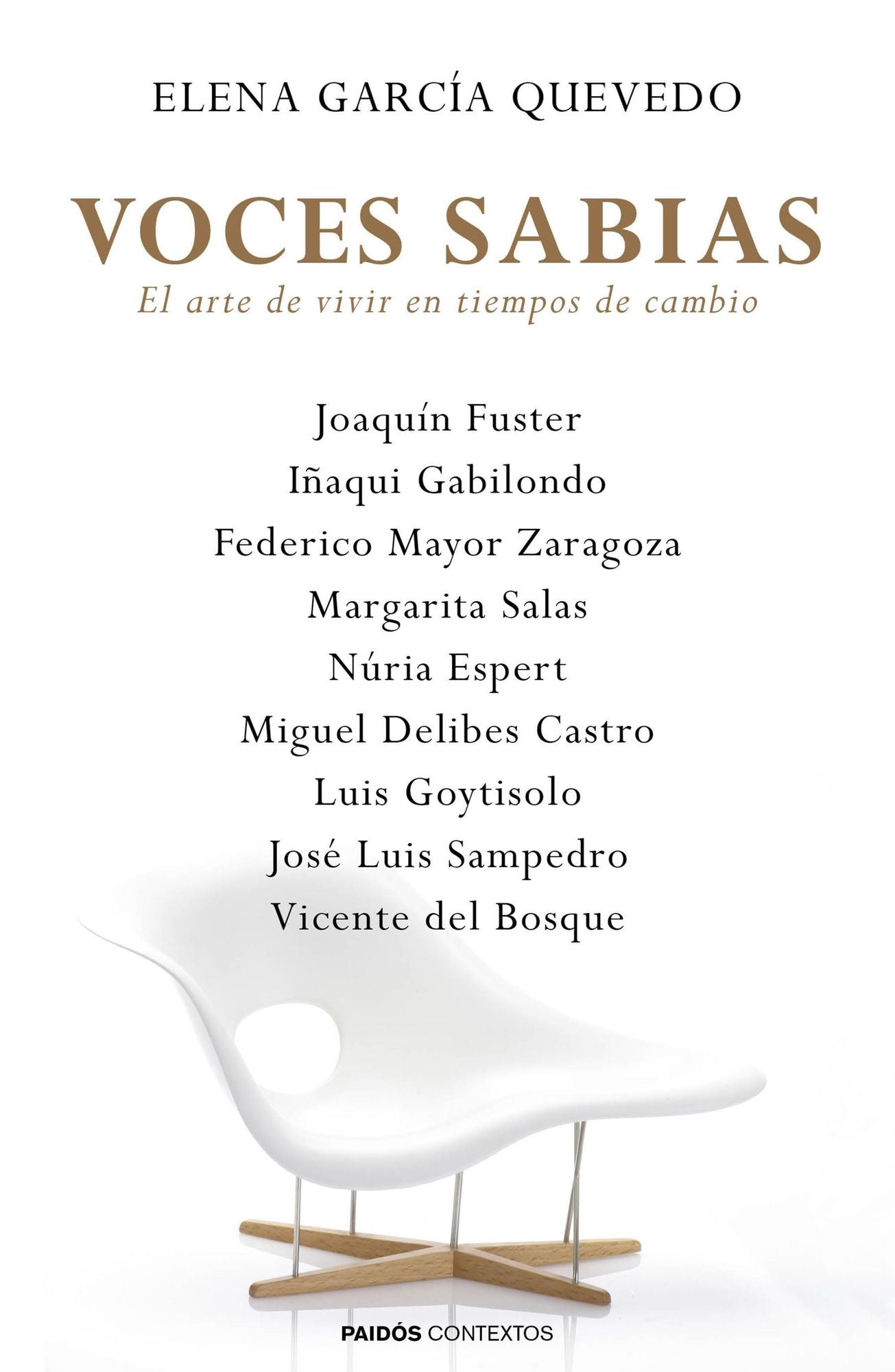 Voces sabias: El arte de vivir en tiempos de cambio