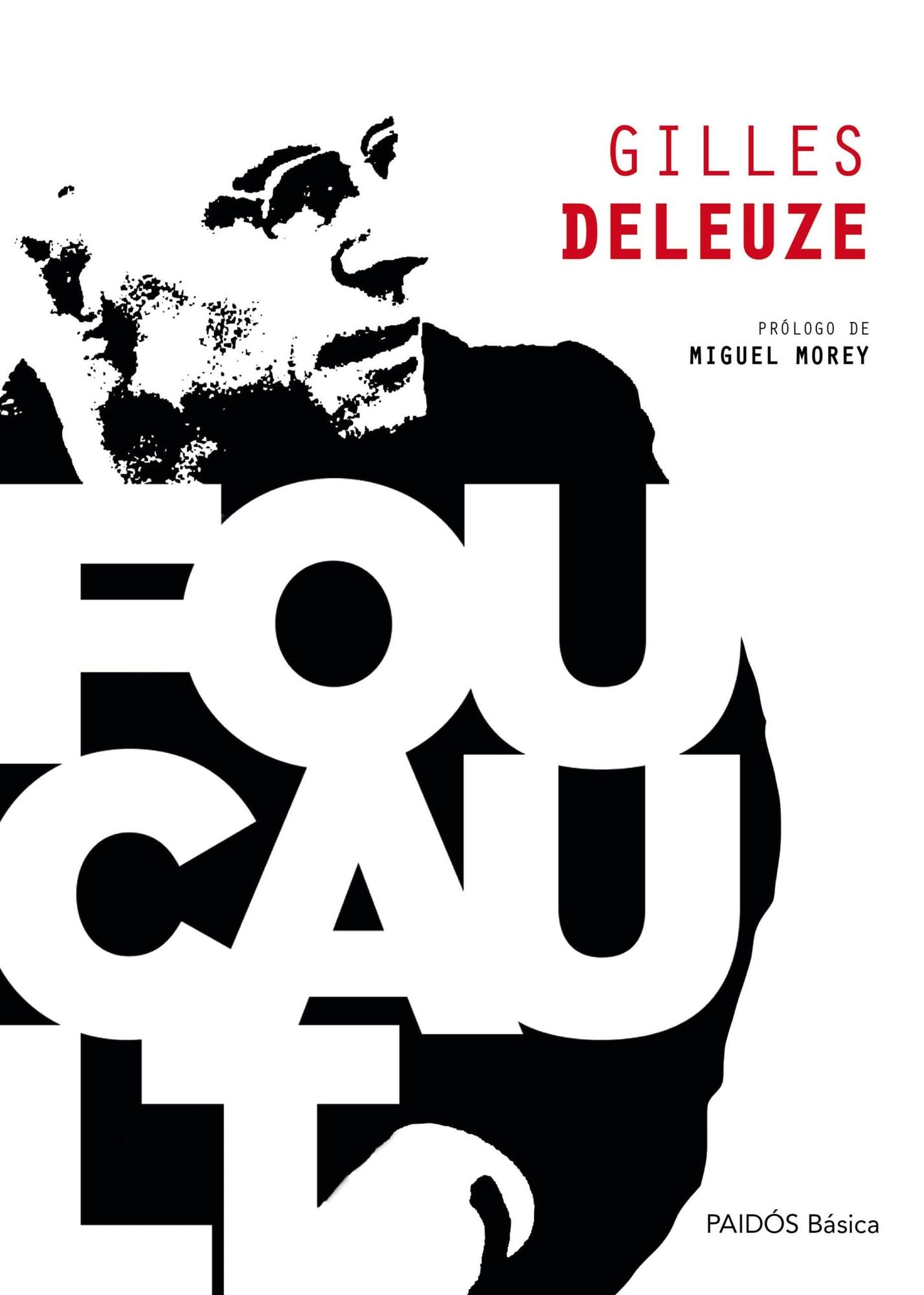 Foucault: Prólogo de Miguel Morey