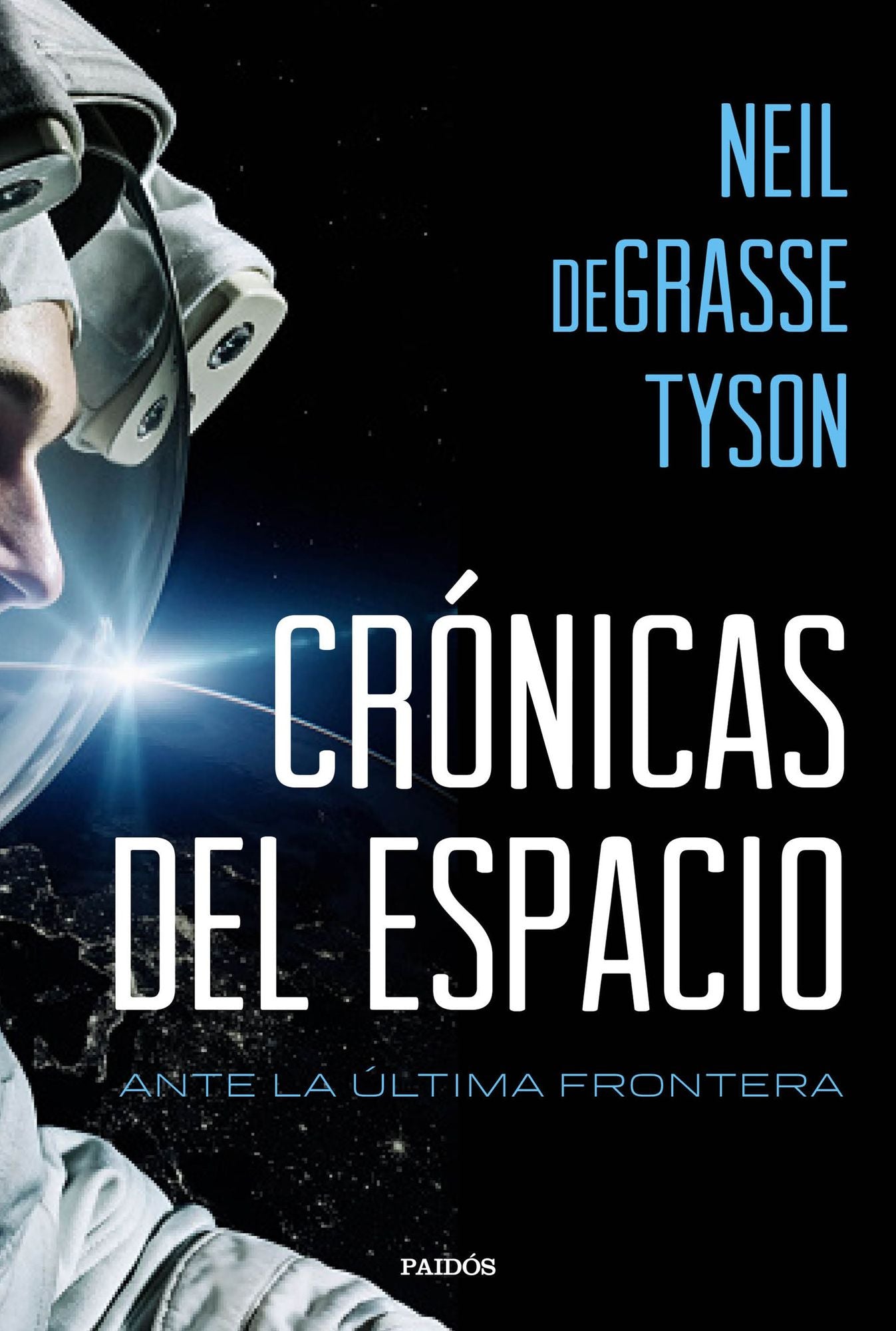 Crónicas del espacio: Ante la última frontera