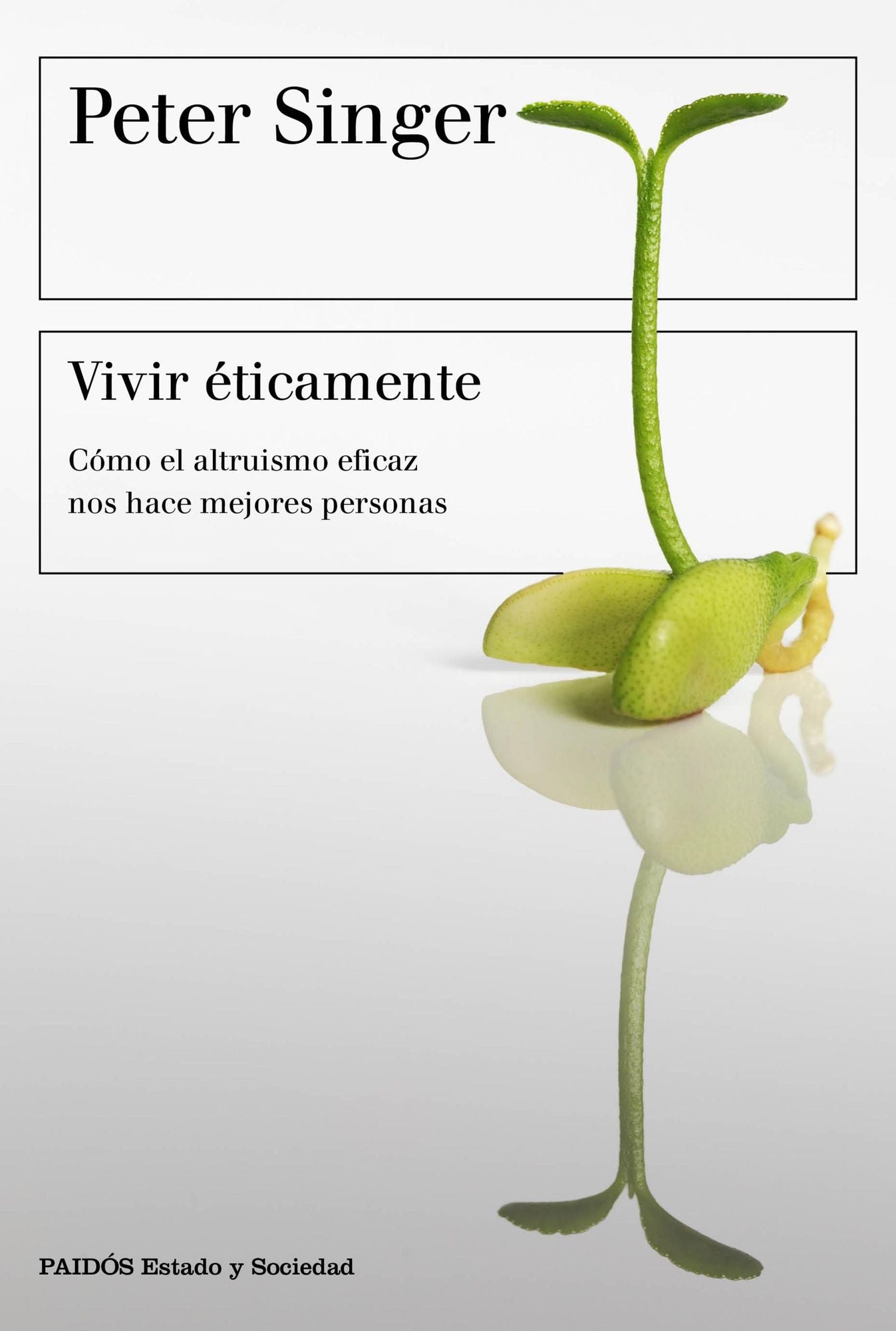 Vivir éticamente: Cómo el altruismo eficaz nos hace mejores personas