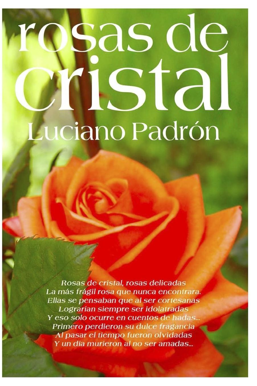 Rosas de Cristal: Poes as que no te deber as perder