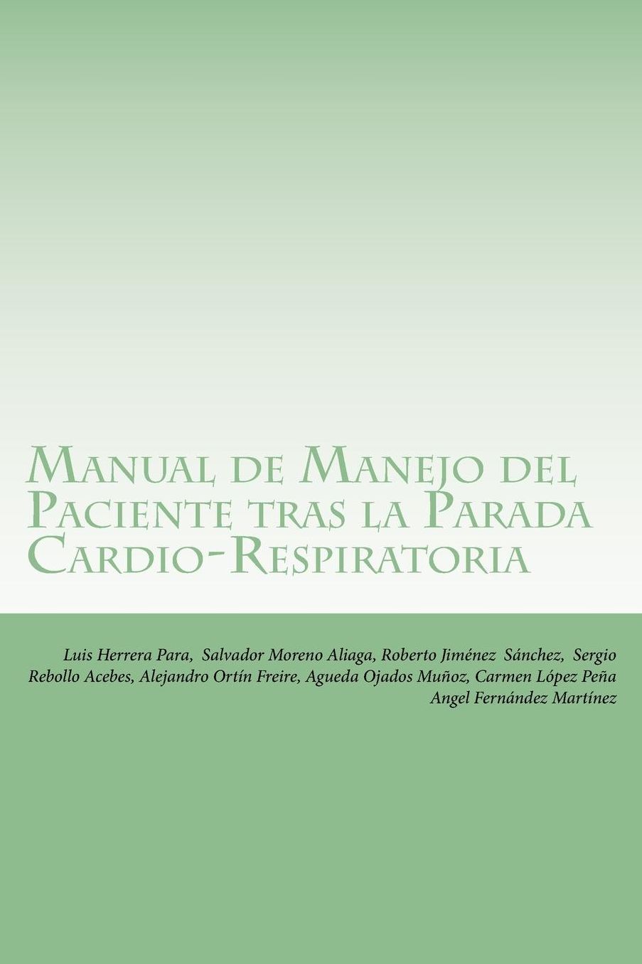Manual de Manejo del Paciente tras la Parada Cardio-Respiratoria