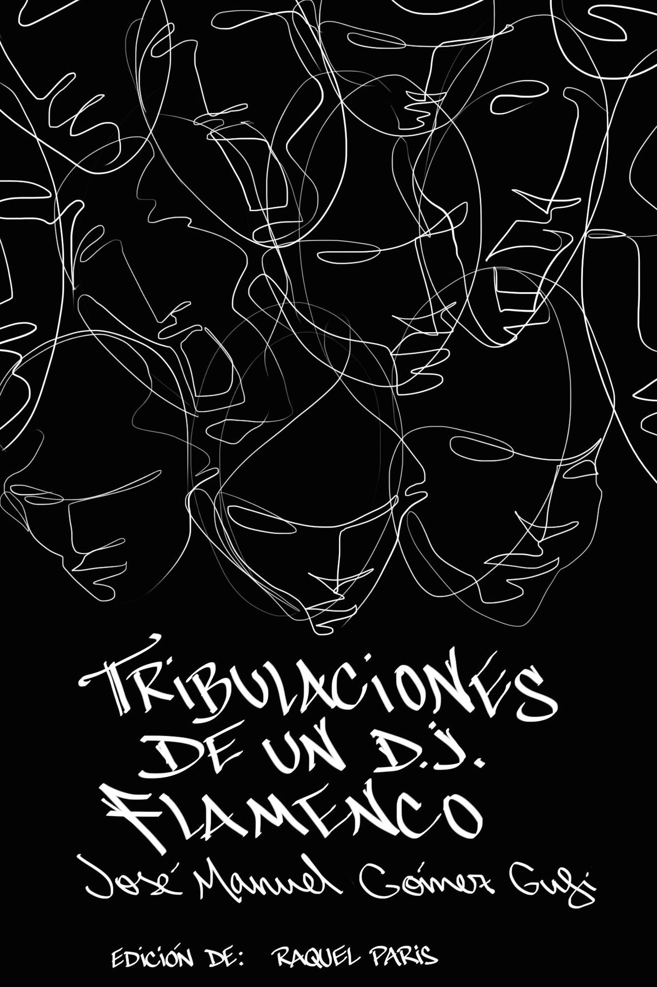 Tribulaciones de un Dj Flamenco
