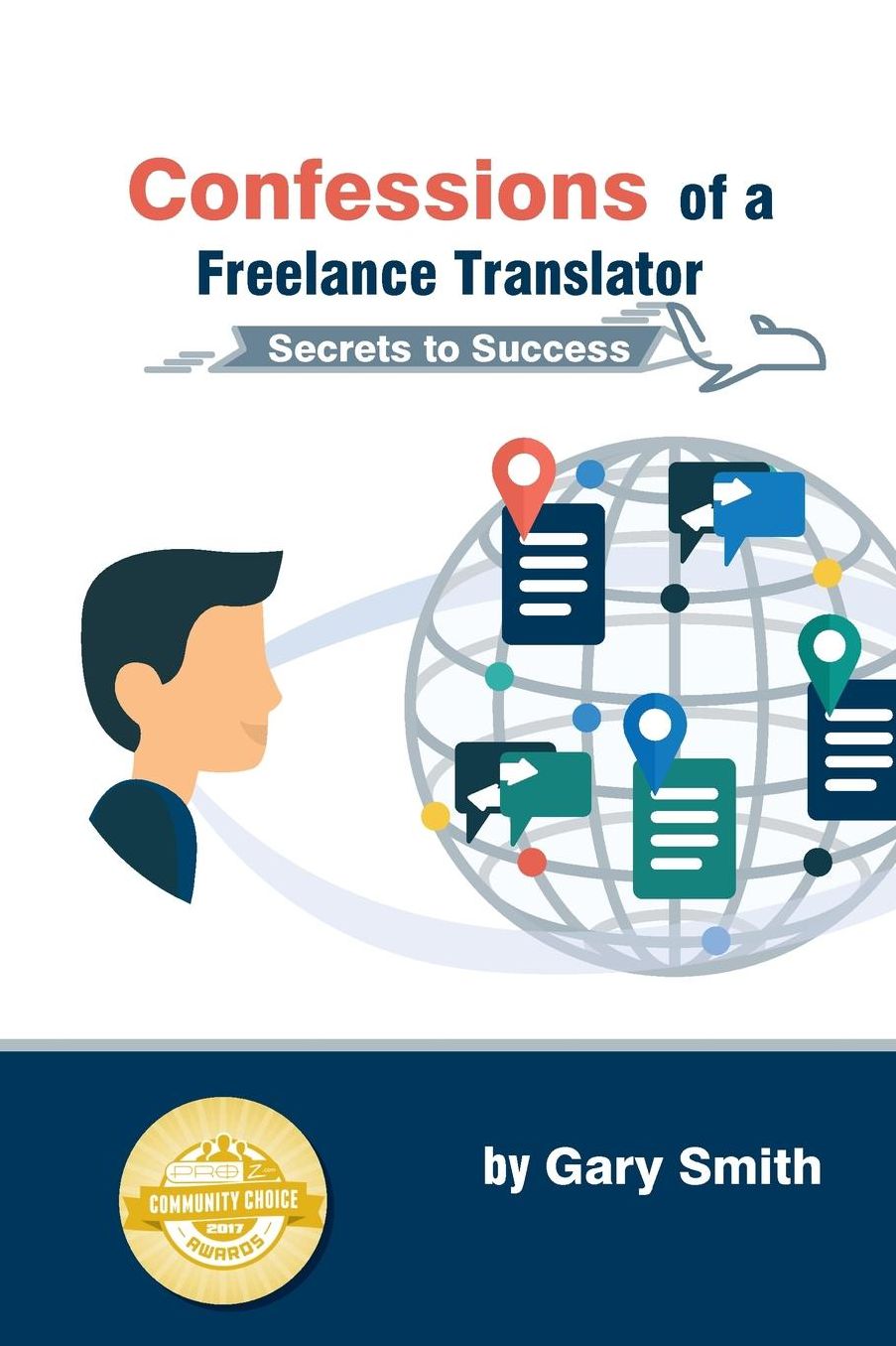 Confessions of a Freelance Translator: Secrets to Success