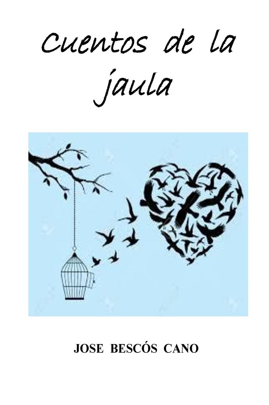 Cuentos de la jaula
